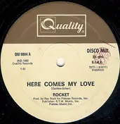Rocket - Here Comes My Love