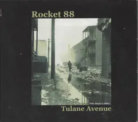 Rocket 88 - Tulane Avenue