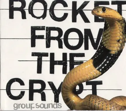 Rocket from the Crypt - Group Sounds