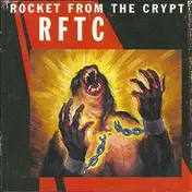Rocket from the Crypt - RFTC