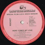 12inch Vinyl Single - Rocket - Here Comes My Love (Special R.E.M.I.X.E.D. Disco Version)