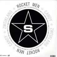 Rocket Men - Candy