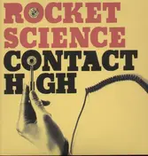 Rocket Science - Contact High