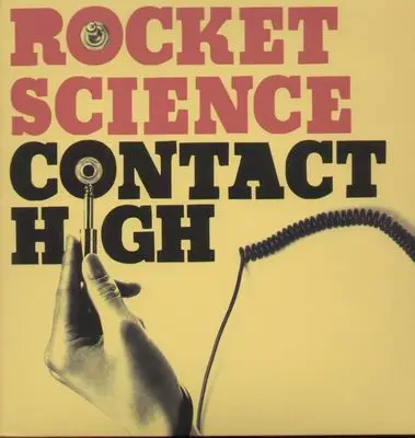 Rocket Science - Contact High