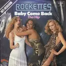 7inch Vinyl Single - Rockettes - Baby Come Back