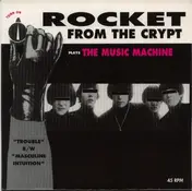 Rocket from the Crypt - Plays The Music Machine