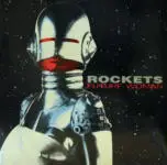 The Rockets - Future Woman