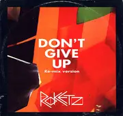 12inch Vinyl Single - Rockets - Don't Give Up
