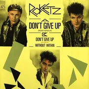 12inch Vinyl Single - Rockets - Don't Give Up