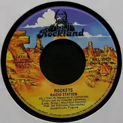 7inch Vinyl Single - Rockets - Radio Station