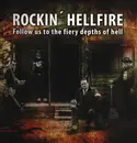 LP - Rockin Hellfire - Follow Us To The Fiery Depths Of Hell