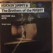 Rockin' Jimmy & The Brothers Of The Night - Rockin' All Nite