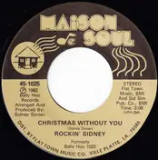 Rockin' Sidney - Christmas Without You / Party This Christmas