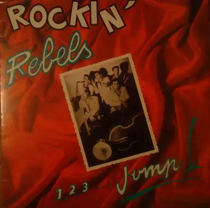 Rockin' Rebels - 1,2,3 ... Jump