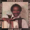 LP - Rocking Dopsie & The Cajun Twisters - Good Rockin'
