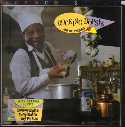 Rocking Dopsie & The Cajun Twisters - French Style