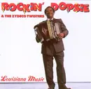 CD - Rocking Dopsie & The Cajun Twisters - Louisiana Music