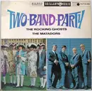 LP - Rocking Ghosts & Matadorerne - Two-Band-Party