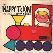 Rockinghorse Orchestra And Chorus - The Happy Train and Other Happy Songs