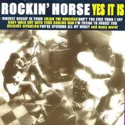 Rockin' Horse - YES IT IS
