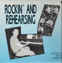 LP - Rockin' Sid, Ken Howell, Jimmy Patrick - Rockin' And Rehearsing - Rockin' 50's Music