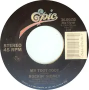 7'' - Rockin' Sidney - My Toot Toot / Jalapeno Lena