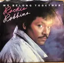7inch Vinyl Single - Rockie Robbins - We Belong Together