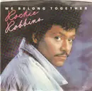 7inch Vinyl Single - Rockie Robbins - We Belong Together