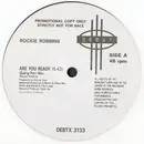 12inch Vinyl Single - Rockie Robbins - Are You Ready