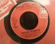 7inch Vinyl Single - Rockie Robbins - I Believe In Love