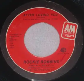 Rockie Robbins - After Loving You