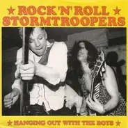 Rock'n'Roll Stormtroopers - Hanging Out With The Boys