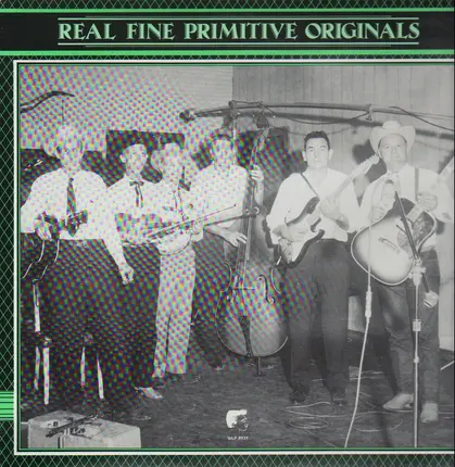 Lonnie Lillie, Roger Smith, a.o. - Real Fine Primitive Originals