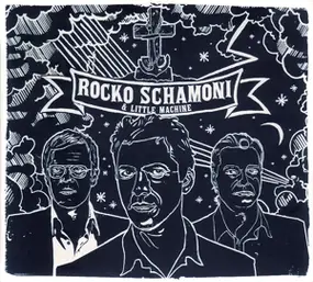 Rocko - Rocko Schamoni & Little Machine