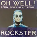 12inch Vinyl Single - Rockster - Oh Well!