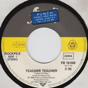 7'' - Rockpile - Teacher, Teacher