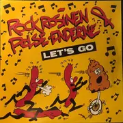 7inch Vinyl Single - Rockrosinen & Pølseenderne - Let's Go