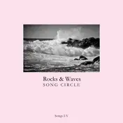 The Rocks - Songs I-V