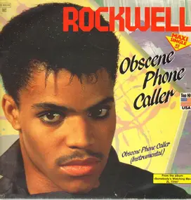Rockwell - Obscene Phone Caller