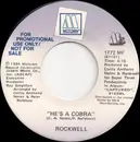 7inch Vinyl Single - Rockwell - He's A Cobra