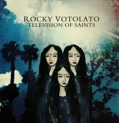 Rocky Votolato - Television of Saints