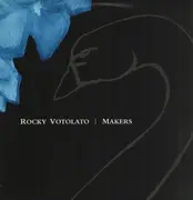 LP - Rocky Votolato - Makers