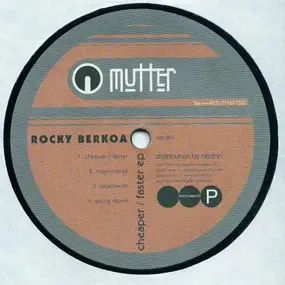 Rocky Berkoa - Cheaper / Faster EP
