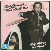CD - Rocky Burnette And The Rock 'N Roll Trio - Get Hot Or Go Home!