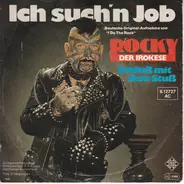 Rocky Der Irokese - Ich Such'n Job