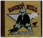 Rocky Hill - Lone Star Legend