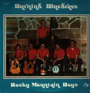 Rocky Mountain Boys - Burning Bluegrass