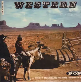 Rocky Mountains Ol time stompers - Western