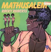 Rocky Roberts - Mathusalem