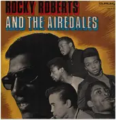 Rocky Roberts & The Airedales - Rocky Roberts & The Airedales